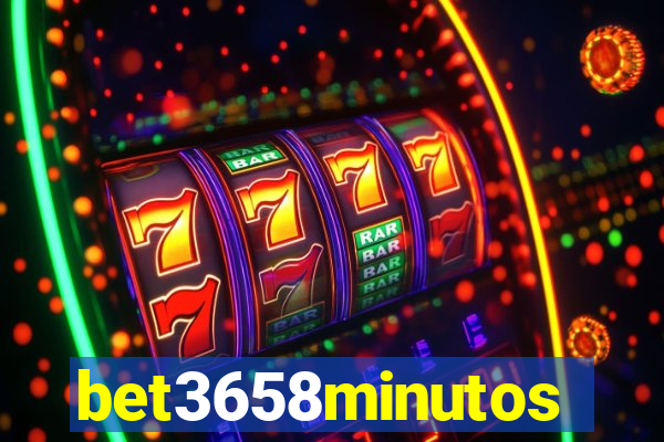 bet3658minutos