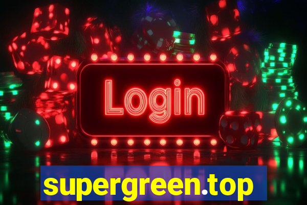 supergreen.top