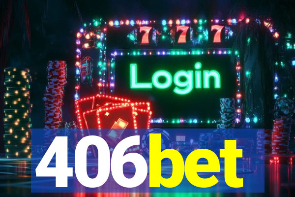 406bet