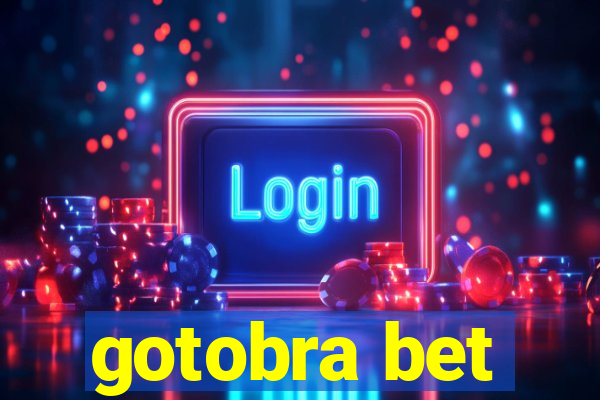 gotobra bet