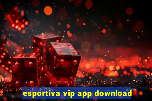 esportiva vip app download