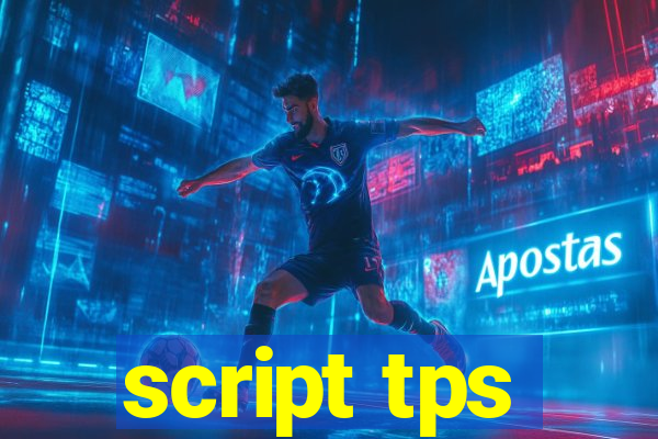 script tps