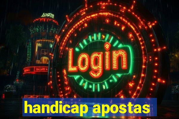 handicap apostas