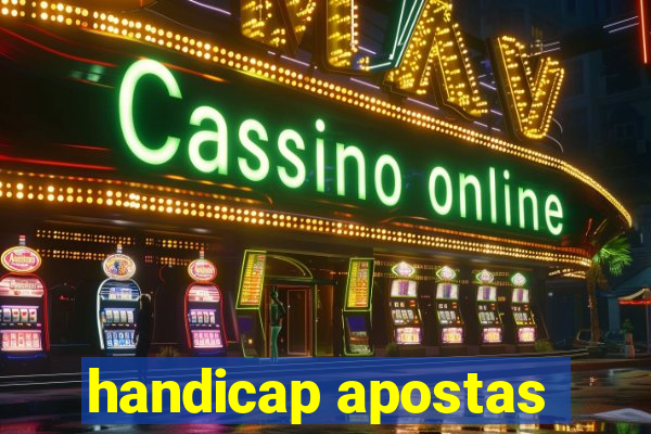 handicap apostas