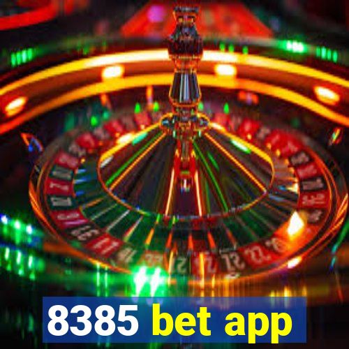 8385 bet app