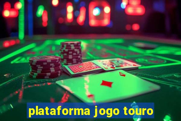 plataforma jogo touro