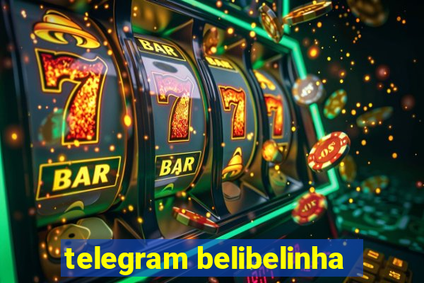 telegram belibelinha