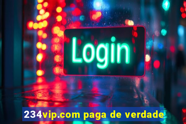 234vip.com paga de verdade