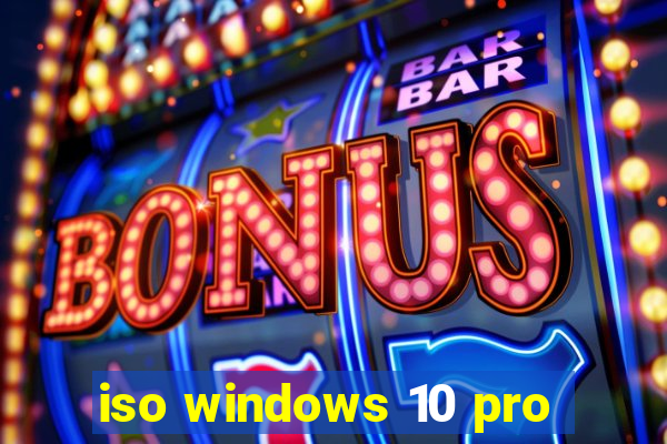 iso windows 10 pro