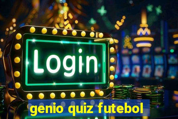 genio quiz futebol