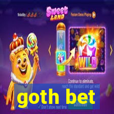 goth bet