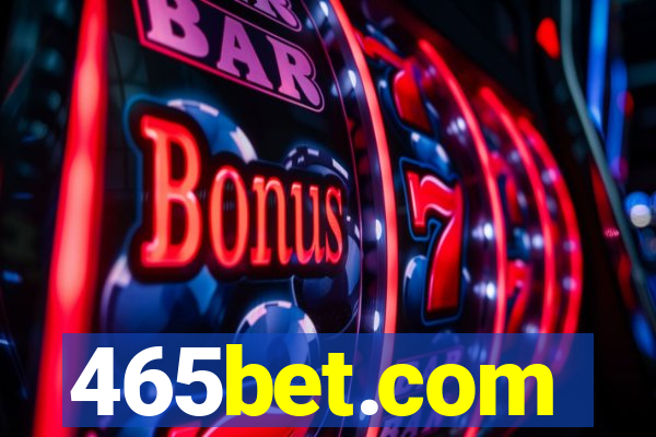 465bet.com