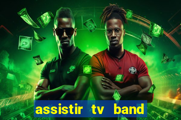 assistir tv band bahia ao vivo