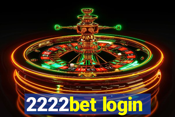 2222bet login