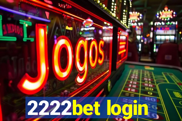 2222bet login