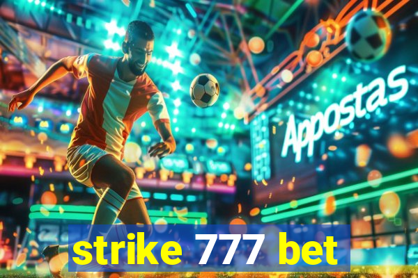 strike 777 bet