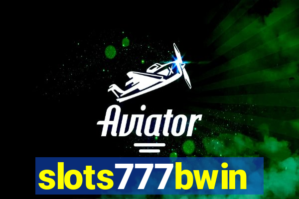 slots777bwin