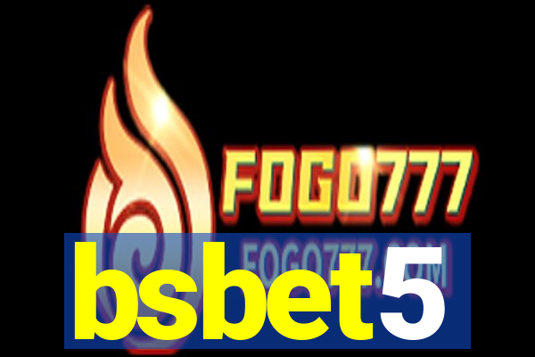 bsbet5