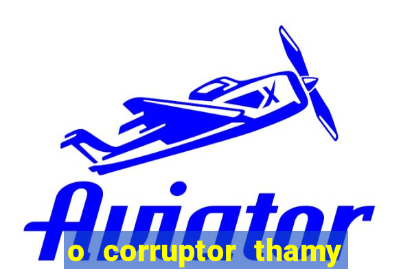 o corruptor thamy bastida pdf gratis