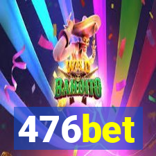 476bet