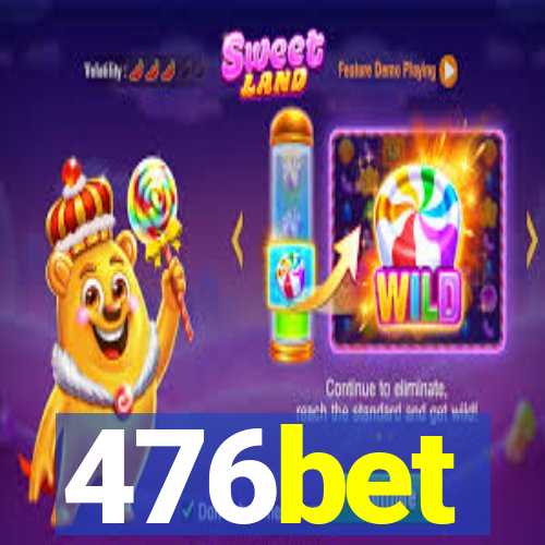 476bet