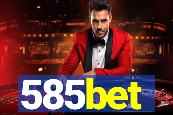 585bet