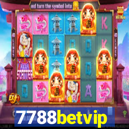 7788betvip