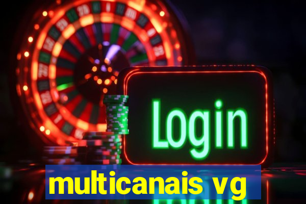 multicanais vg