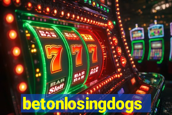 betonlosingdogs