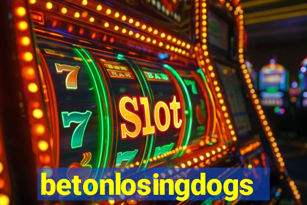 betonlosingdogs