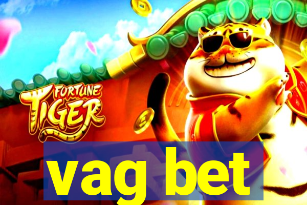 vag bet