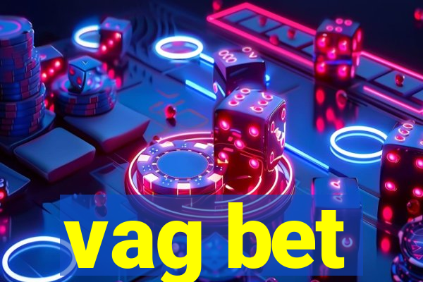 vag bet