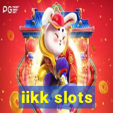 iikk slots