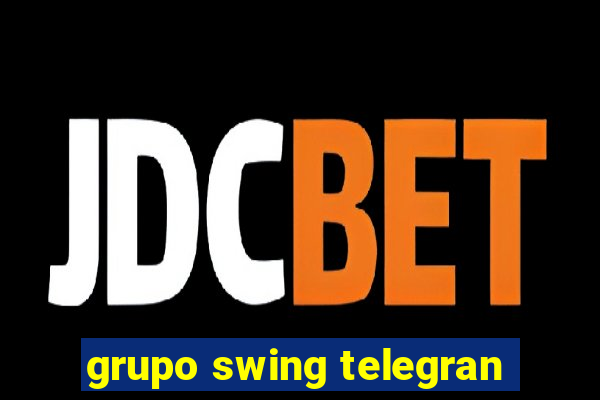 grupo swing telegran