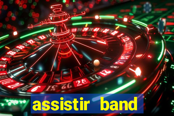 assistir band sports ao vivo gratis