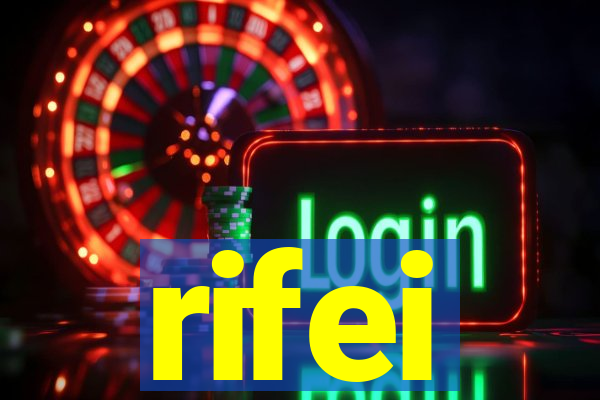 rifei