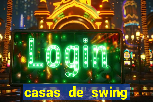 casas de swing porto alegre