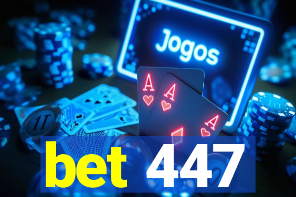 bet 447