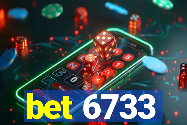 bet 6733