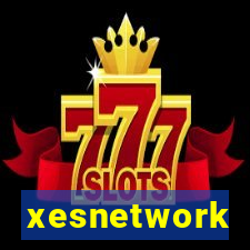 xesnetwork