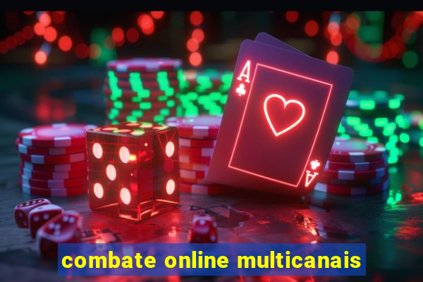 combate online multicanais