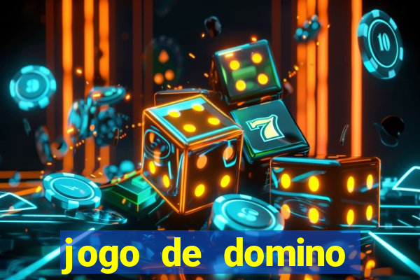 jogo de domino online valendo dinheiro