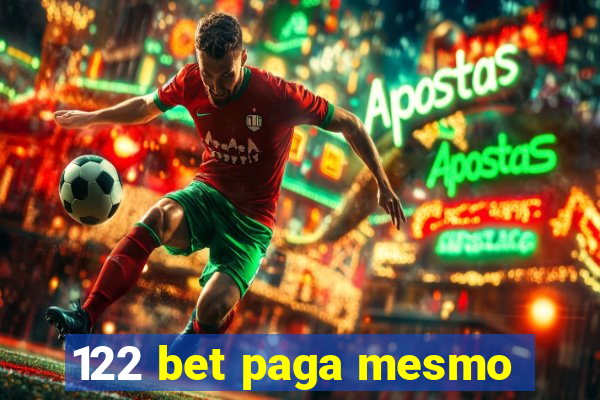 122 bet paga mesmo