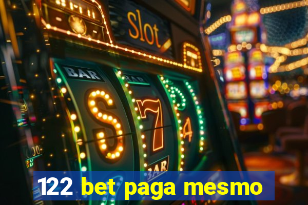 122 bet paga mesmo