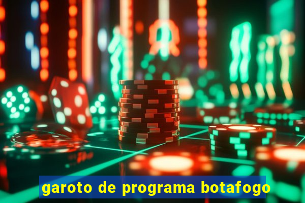 garoto de programa botafogo