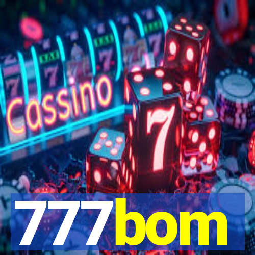 777bom