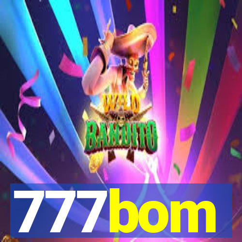 777bom