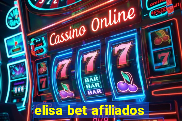 elisa bet afiliados