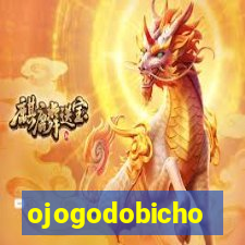 ojogodobicho