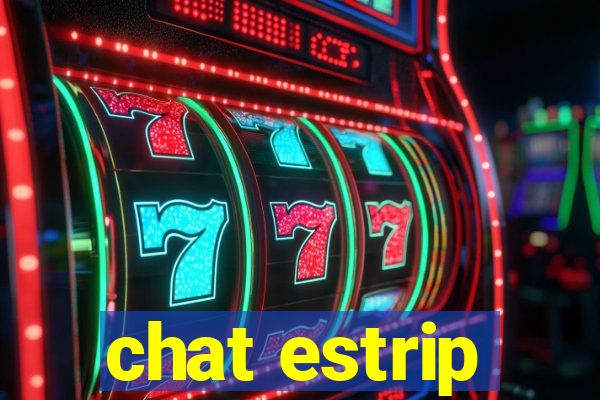 chat estrip